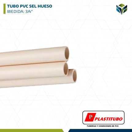 TUBO PVC SEL HUESO 3/4" PLASTITUBO