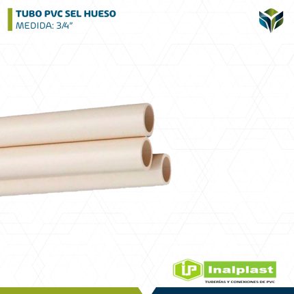 TUBO PVC SEL HUESO 3/4" INALPLAST
