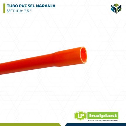 TUBO PVC SEL NARANJA 3/4" INALPLAST