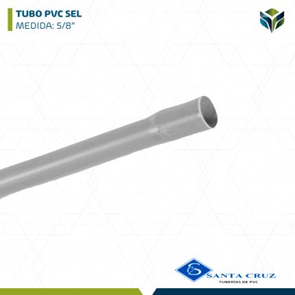 TUBO PVC SEL 5/8" SANTA CRUZ