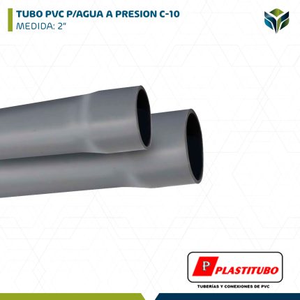 TUBO PVC P/AGUA A PRESION C-10 2" PLASTITUBO