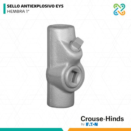 SELLO ANTIEXPLOSIVO EYS HEMBRA 1" CROUSE HINDS