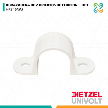ABRAZADERA DE 2 ORIFICIOS DE FIJACION – HFT HFS 16MM DIETZEL UNIVOLT