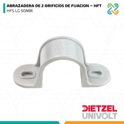 ABRAZADERA DE 2 ORIFICIOS DE FIJACION – HFT HFS LG 50MM DIETZEL UNIVOLT