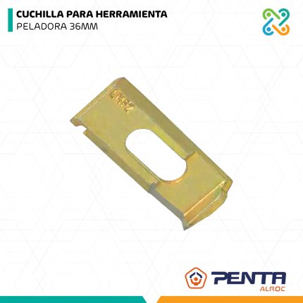 CUCHILLA PARA HERRAMIENTA PELADORA 36MM PENTA ALROC