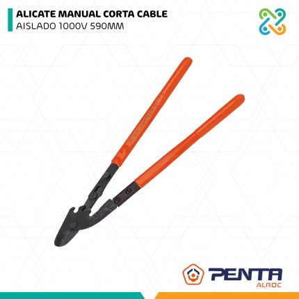 ALICATE MANUAL CORTA CABLE AISLADO 1000V 590MM PENTA ALROC