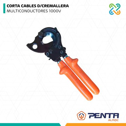 CORTA CABLES D/CREMALLERA  MULTICONDUCTORES 1000V PENTA ARLOC