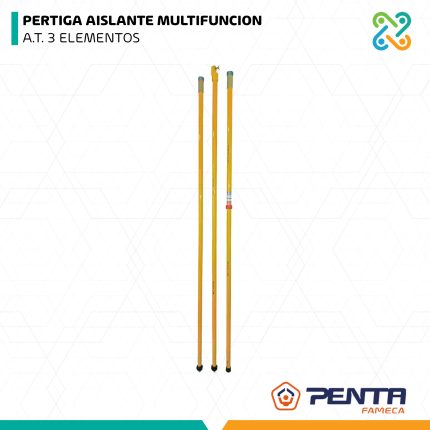 PERTIGA AISLANTE MULTIFUNCION A.T. 3 ELEMENTOS PENTA FAMECA