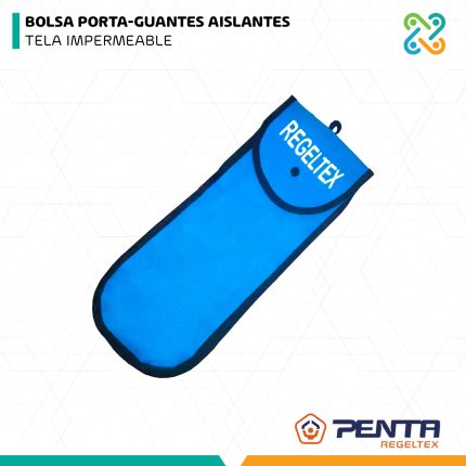 BOLSA PORTA-GUANTES AISLANTES TELA IMPERMEABLE PENTA REGELTEX