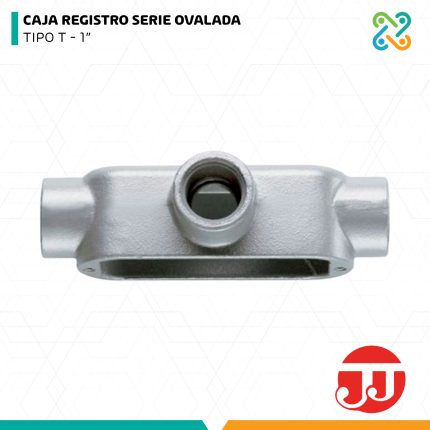 CAJA REGISTRO SERIE OVALADA TIPO T 1" JJ