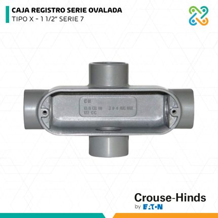 CAJA REGISTRO SERIE OVALADA TIPO X 1 1/2" SERIE 7 CROUSE HINDS