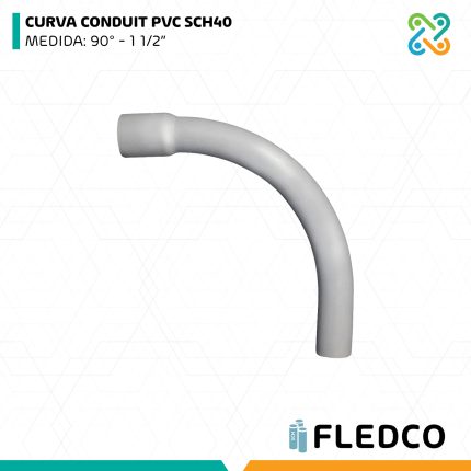 CURVA CONDUIT PVC SCH40 MEDIDA: 90° - 1 1/2” FLEDCO