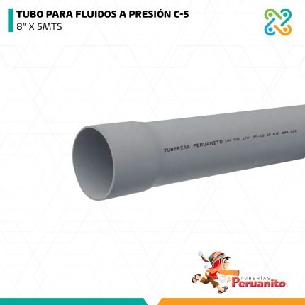 TUBO PARA AGUA A PRESIÓN C-5 NTP 399.002 8” X 5MTS PERUANITO