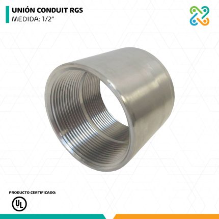 UNIÓN CONDUIT RGS MEDIDA: 1/2” UL